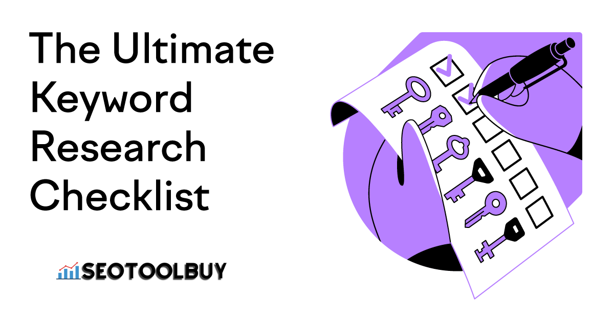 the-ultimate-keyword-research-checklist-seotoolbuy