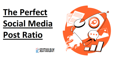 The Perfect Social Media Post Ratio seotoolbuy